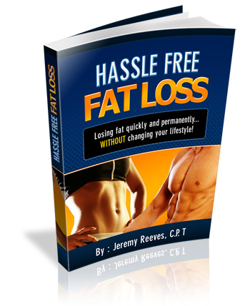 Hassle Free Fat Loss 101