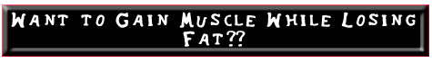 Cut Fat Gain Muscle Definition
