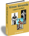 Legend and Myth Vince Gironda